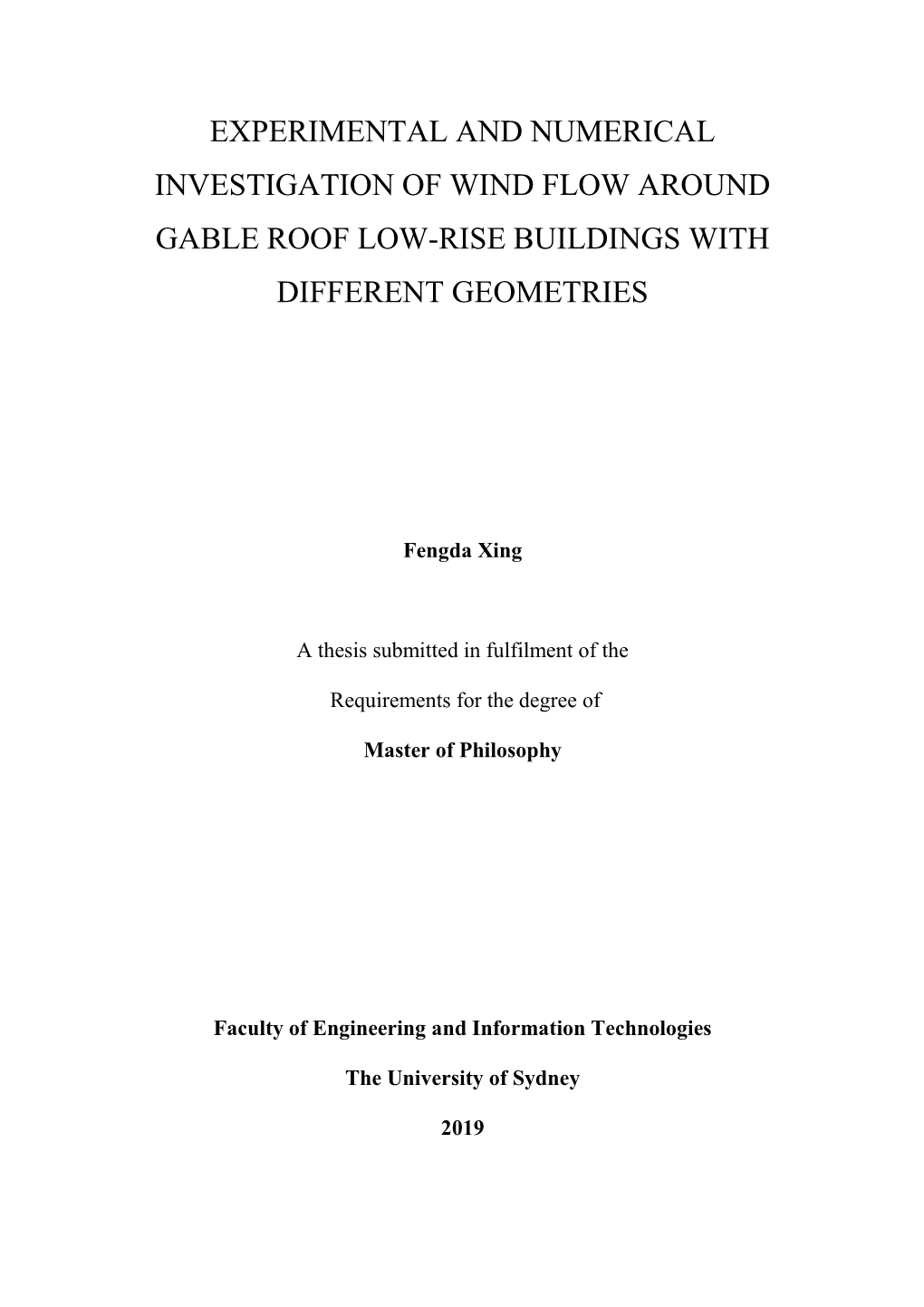 Experimental and Numerical Investigation of Wind Flow Around Gable Roof Low-Rise Buildings with Different Geometries