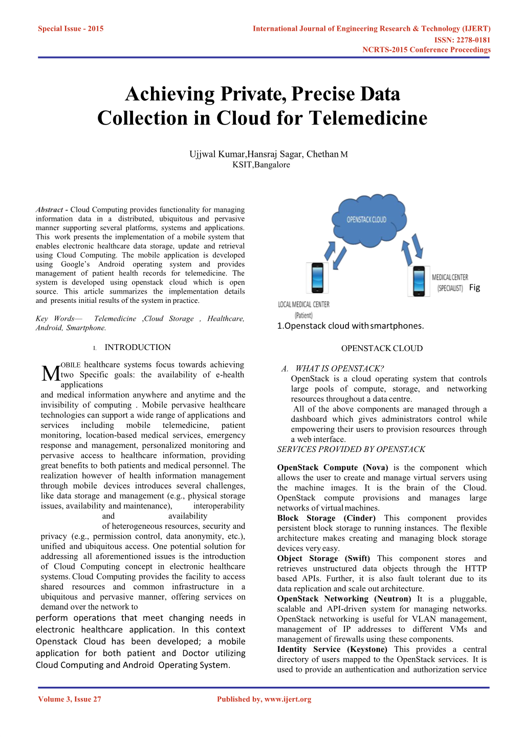 Achieving Private, Precise Data Collection in Cloud for Telemedicine