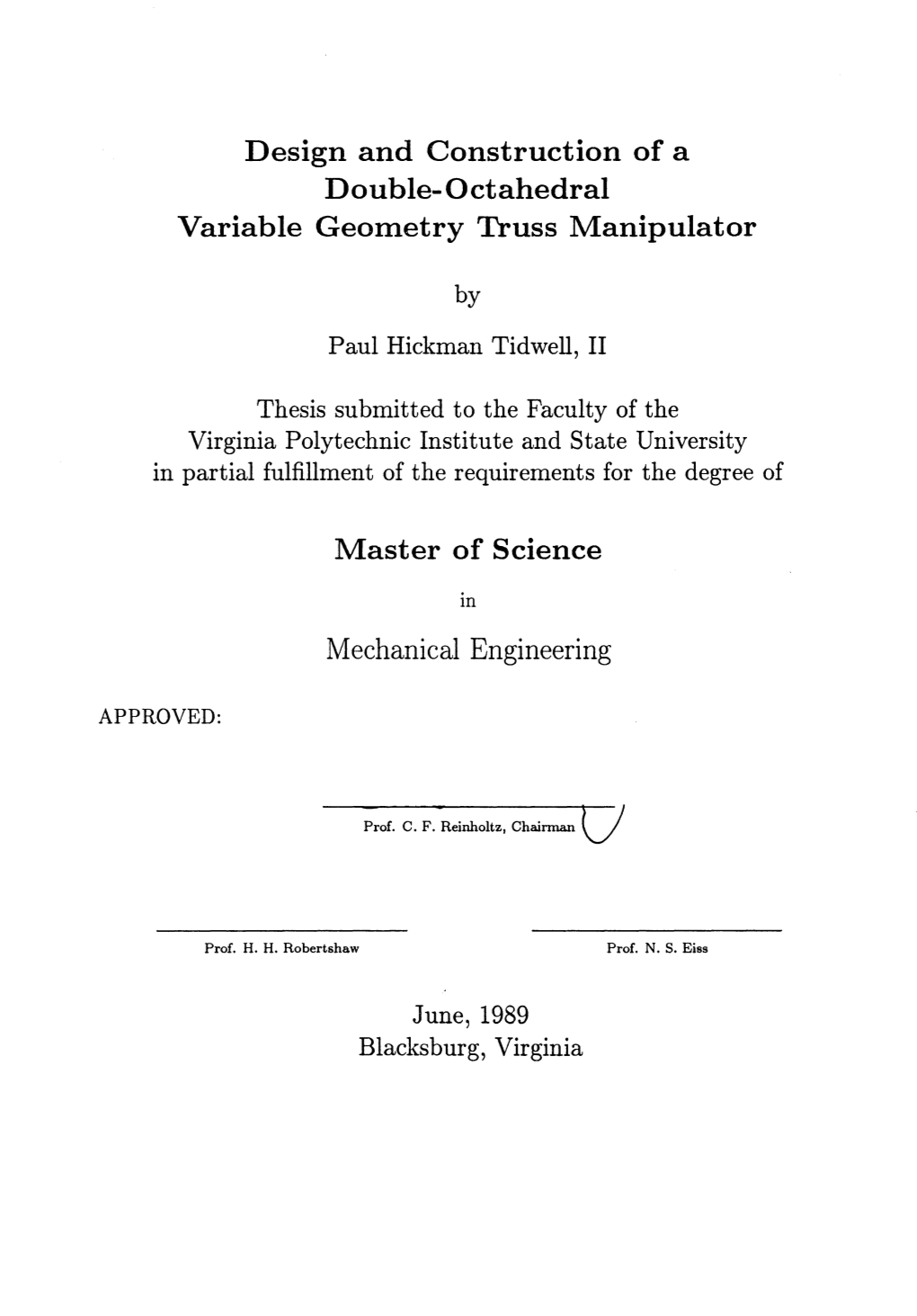 Design and Construction of a Double-Octahedral Variable Geometry Truss Manipulator Master of Science