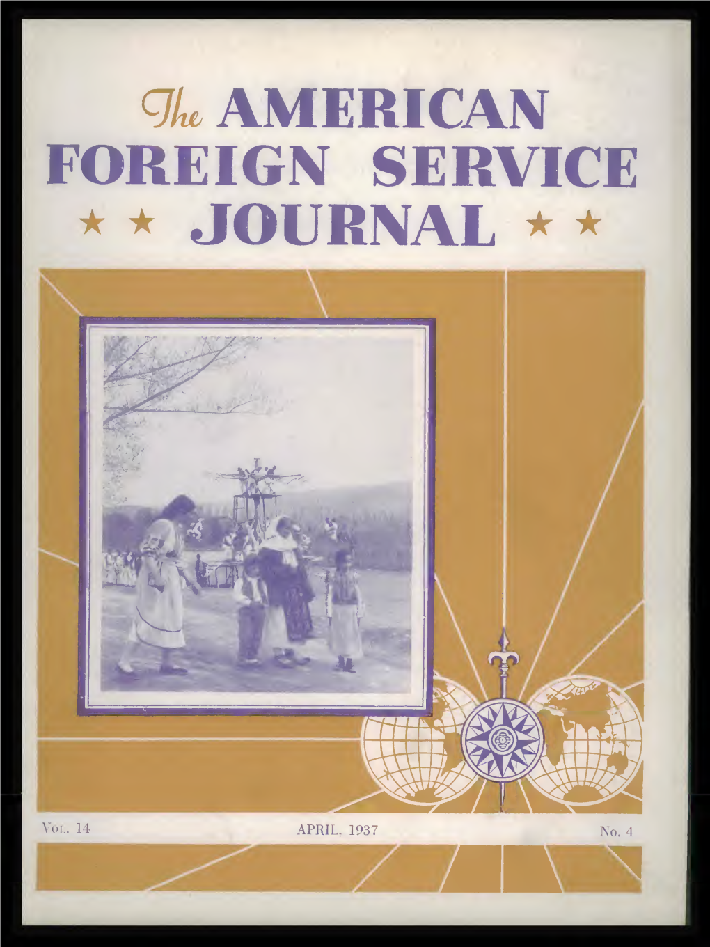 The Foreign Service Journal, April 1937