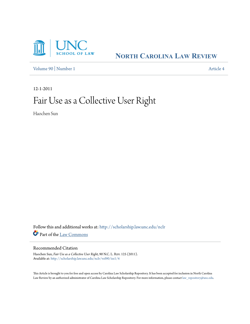 Fair Use As a Collective User Right Haochen Sun