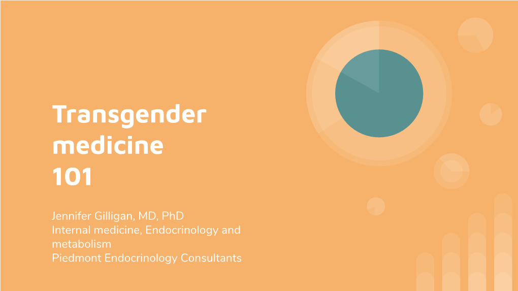 Transgender Medicine 101