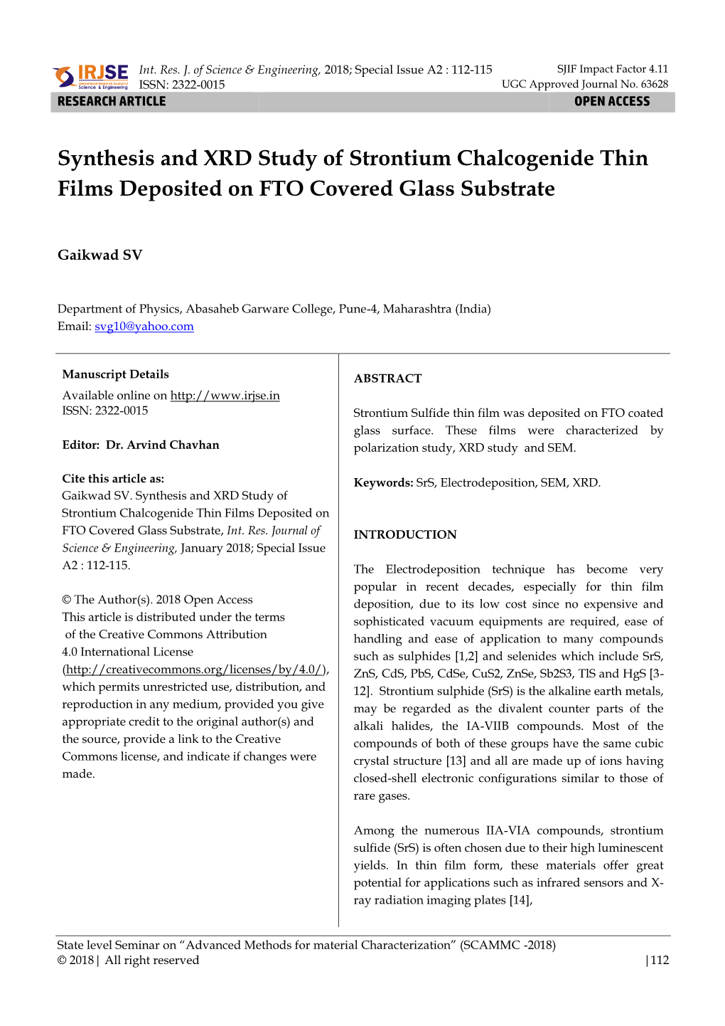 Synthesis and XRD Study of Strontium Chalcogenide Thin Films Deposited on FTO Covered Glass Substrate