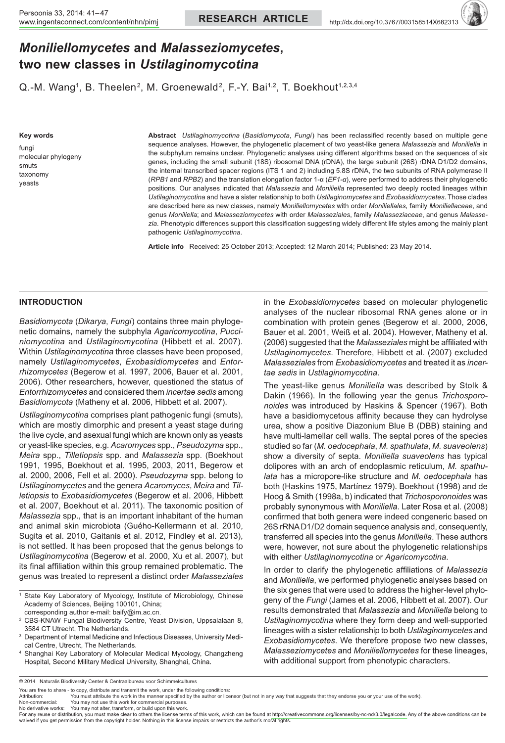 <I>Moniliellomycetes</I> and <I>Malasseziomycetes</I>, Two New Classes in <I>Ustilaginomycotina<