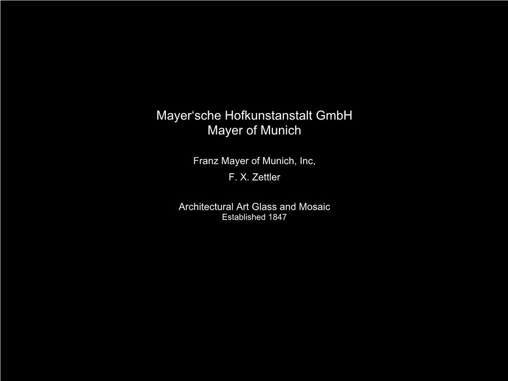 Mayer'sche Hofkunstanstalt Gmbh Mayer of Munich