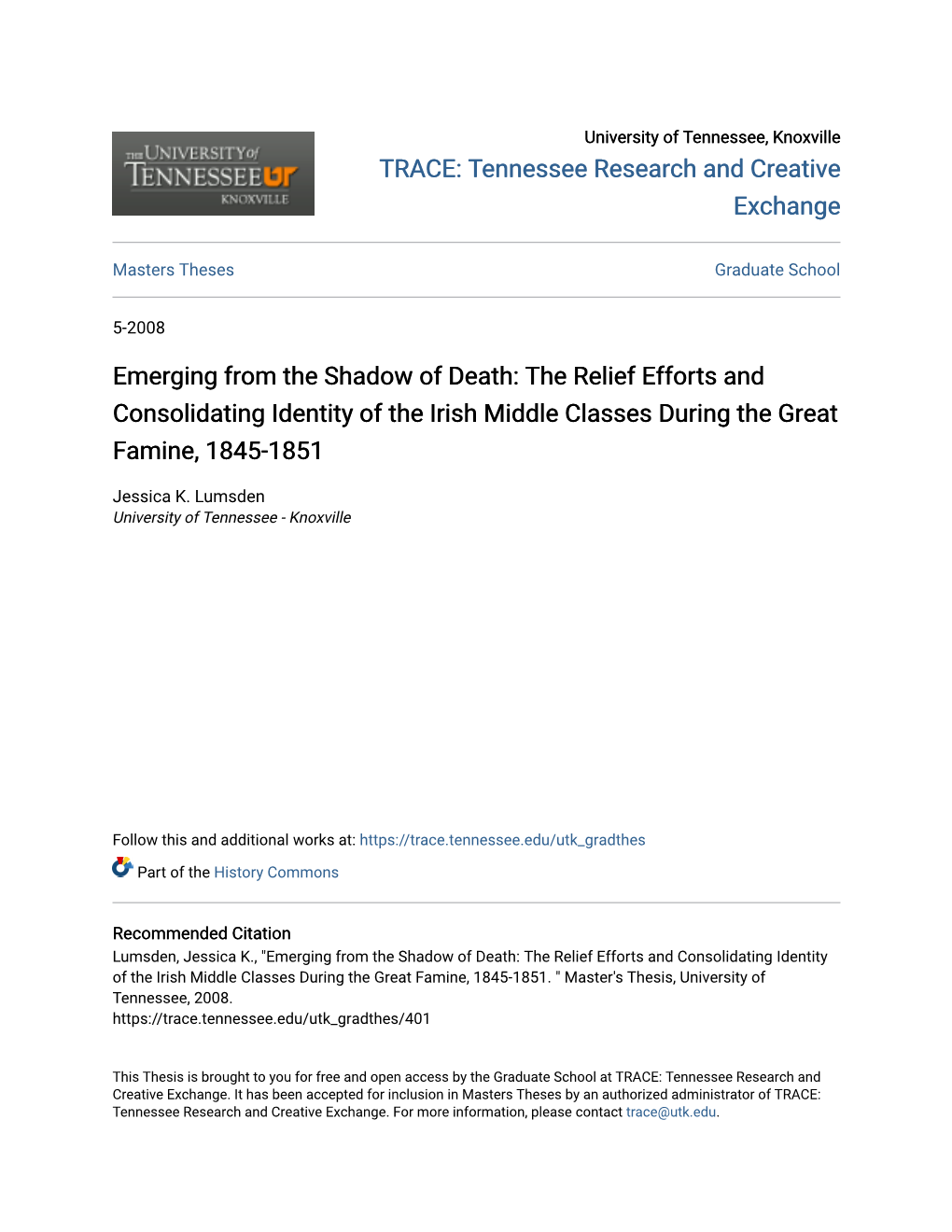 Emerging from the Shadow of Death: the Relief Efforts and Consolidating Identity of the Irish Middle Classes During the Great Famine, 1845-1851