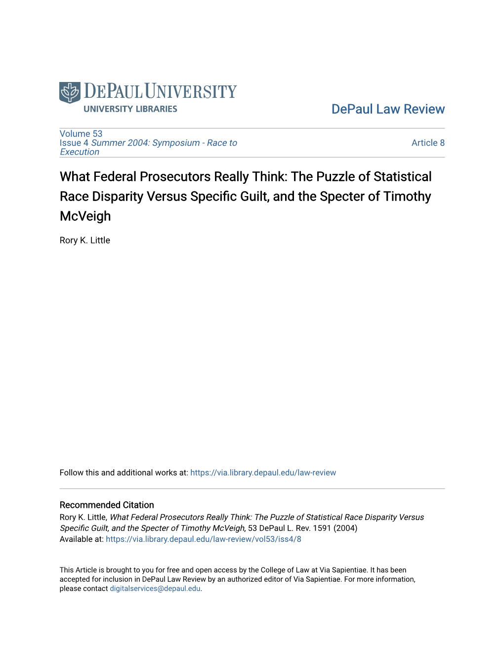 What Federal Prosecutors Really Think: the Puzzle of Statistical Race Disparity Versus Specific Guilt, and the Specter of Timothy Mcveigh