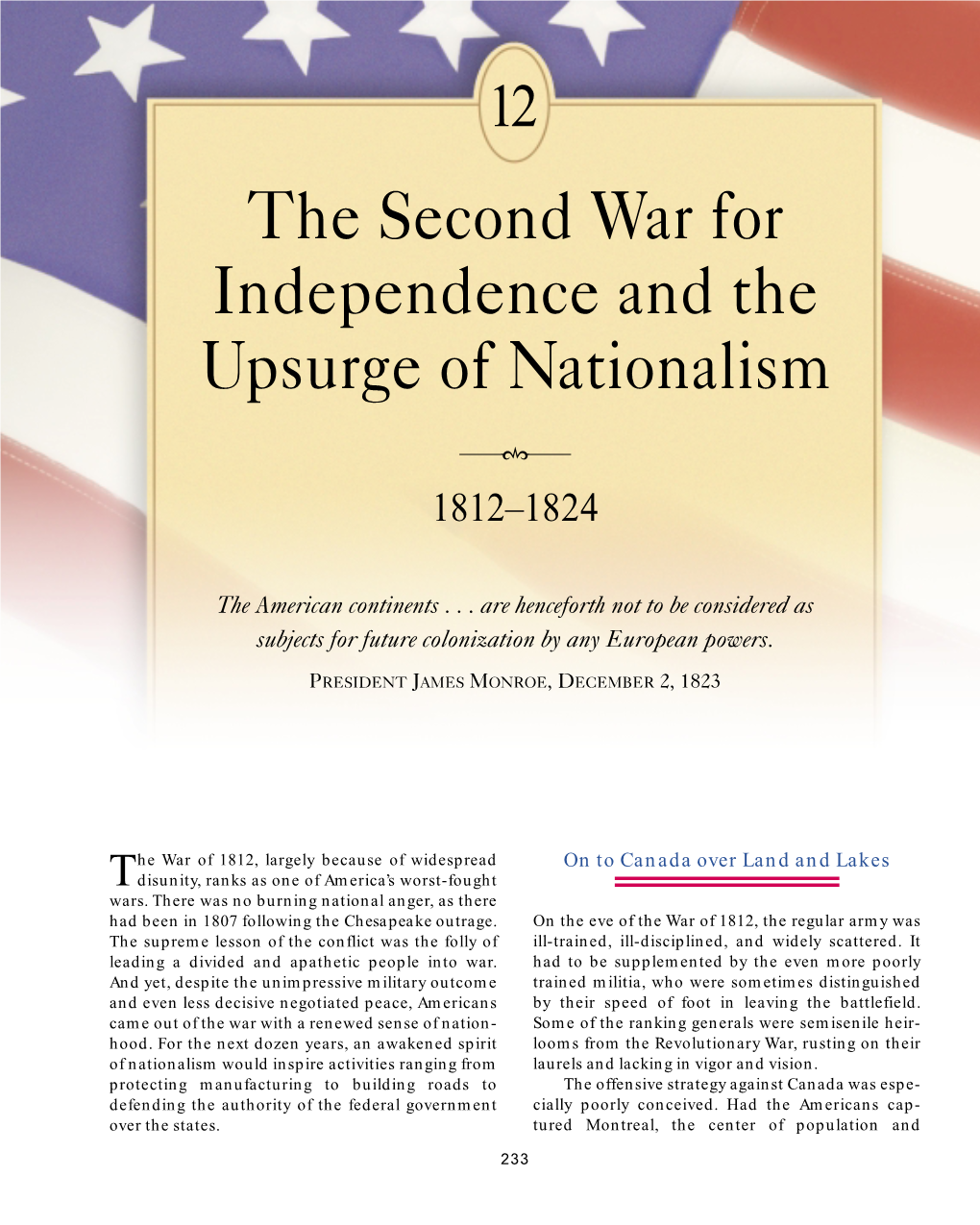 CHAPTER 12 the Second War for Independence and the Upsurge of Nationalism, 1812–1824