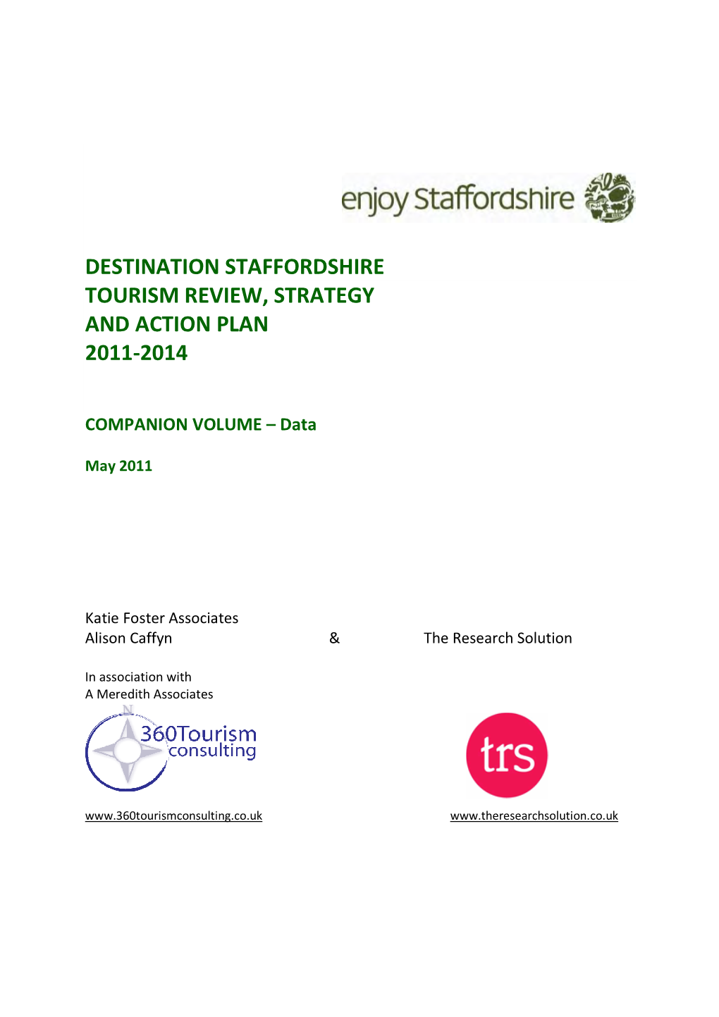 Destination Staffordshire Strategy Appendices Companion Volume