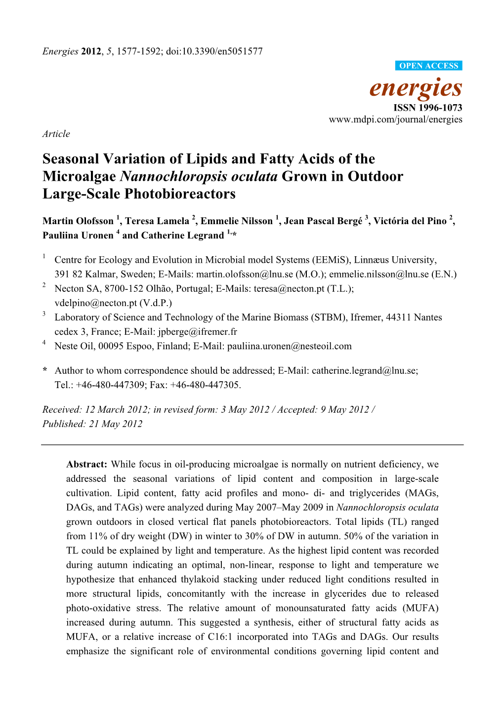 Seasonal Variation of Lipids and Fatty Acids of the Microalgae Nannochloropsis Oculata Grown in Outdoor Large-Scale Photobioreactors