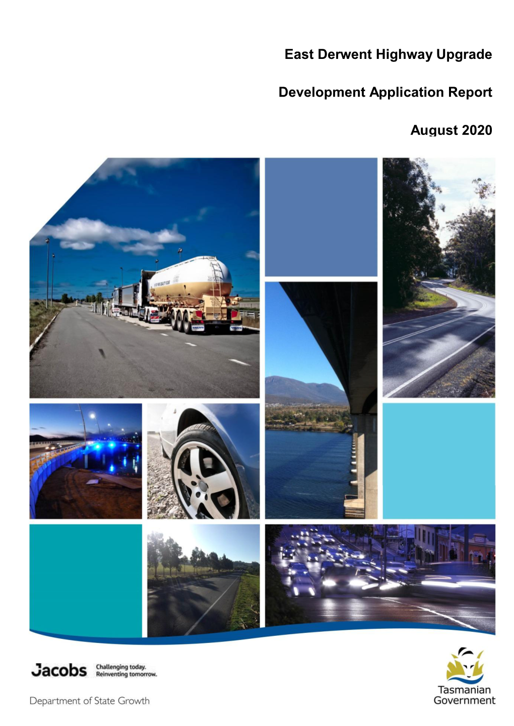 East Derwent Highway Upgrade Development Application Report