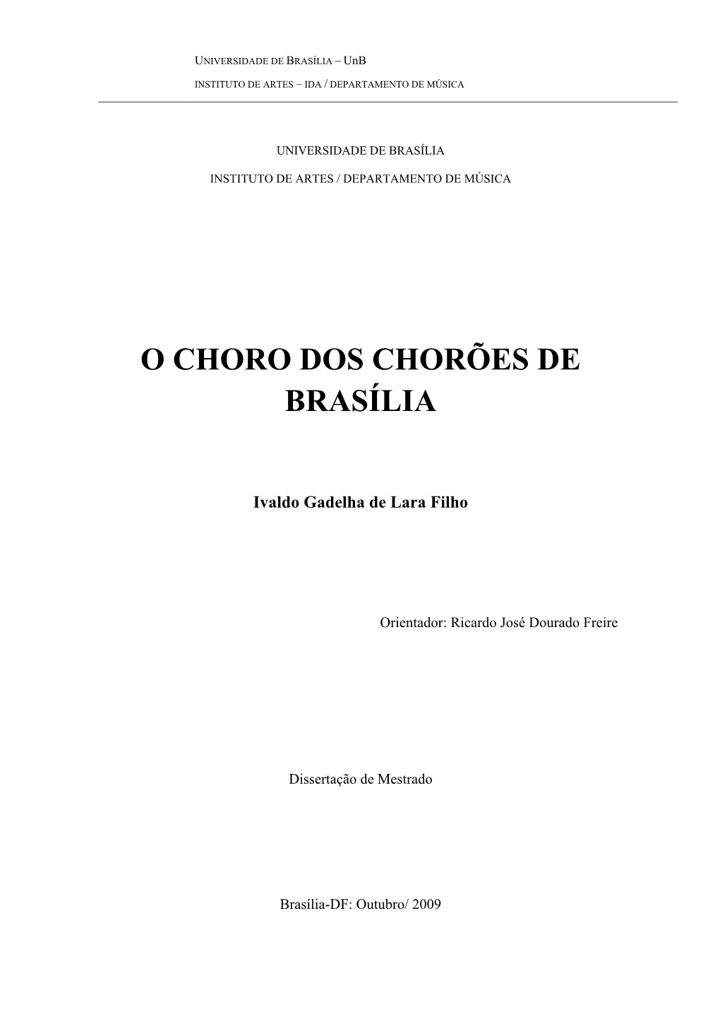 O Choro Dos Chorões De Brasília