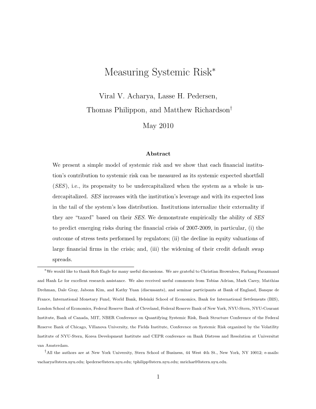 Measuring Systemic Risk∗