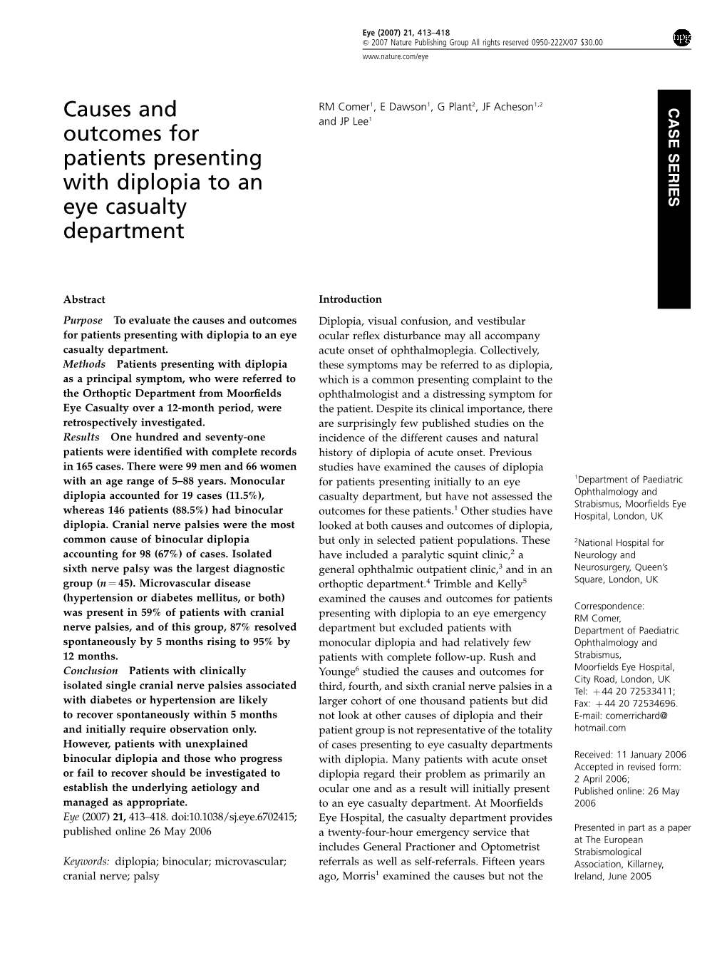 Causes and Outcomes for Patients Presenting with Diplopia to an Eye