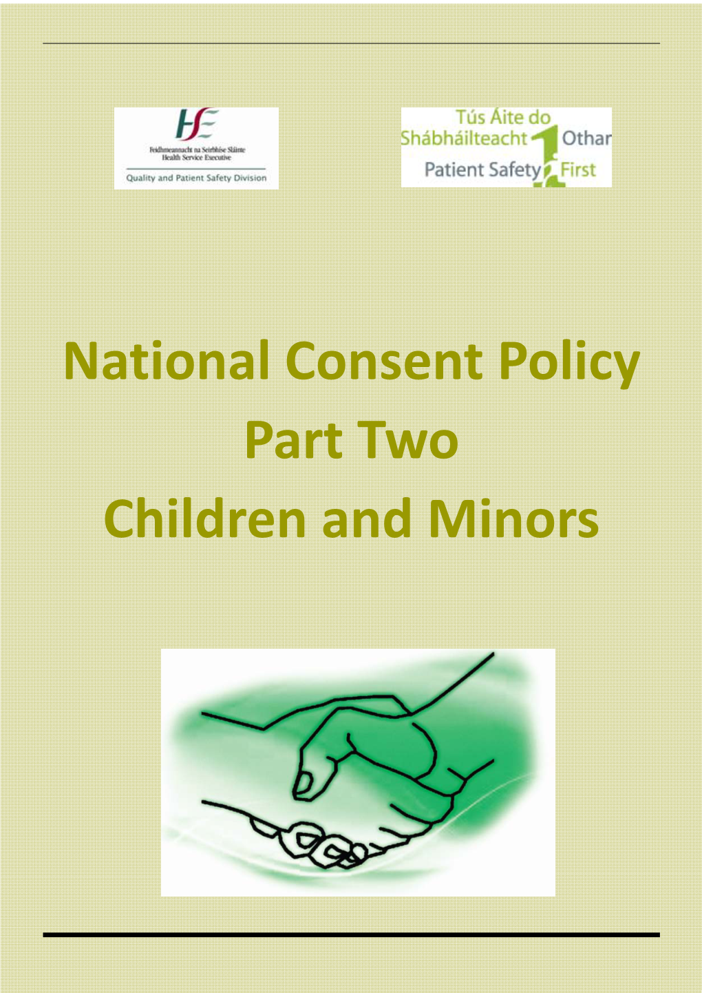 National Consent Policy Part Two Children and Minors