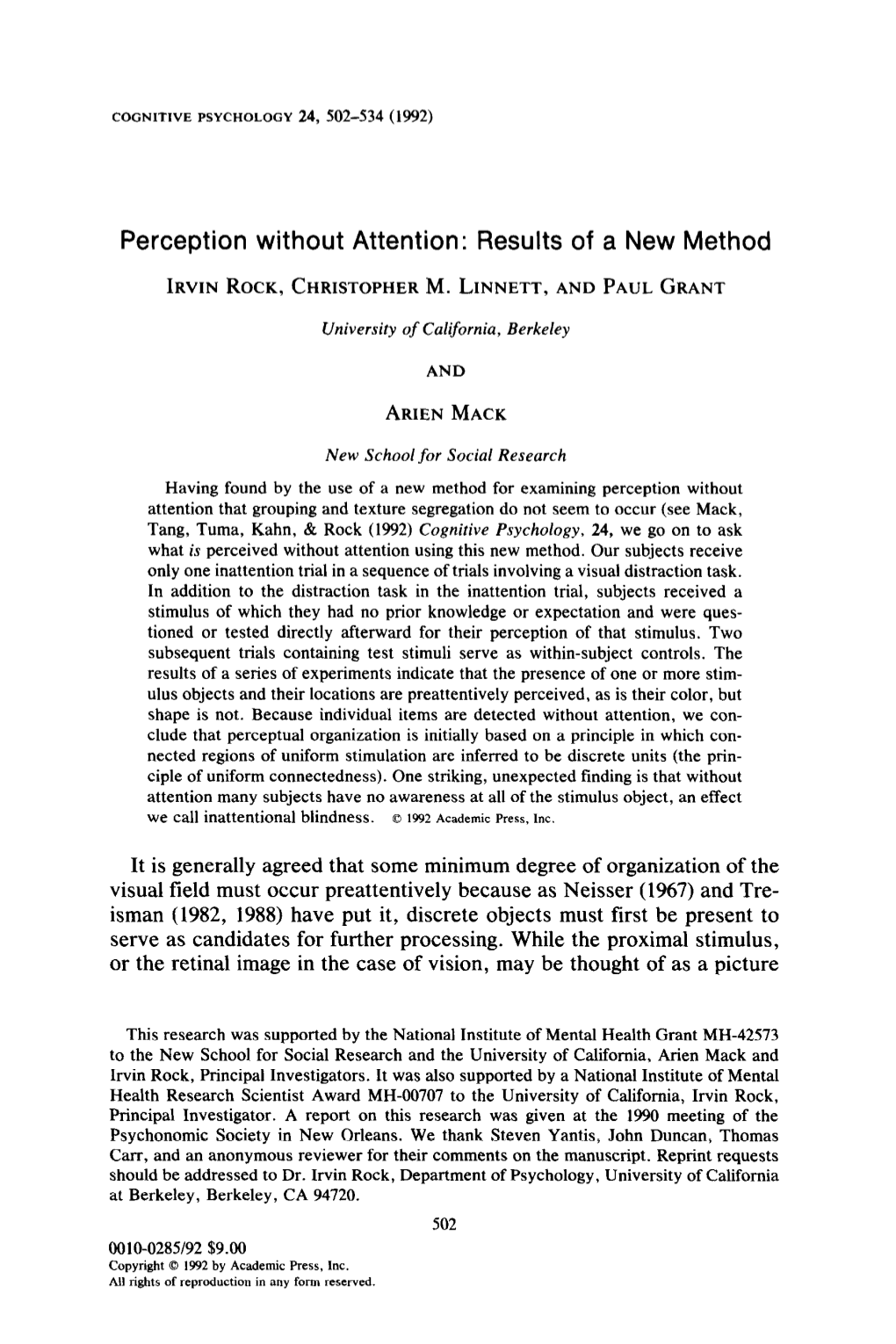 Perception Without Attention: Results of a New Method