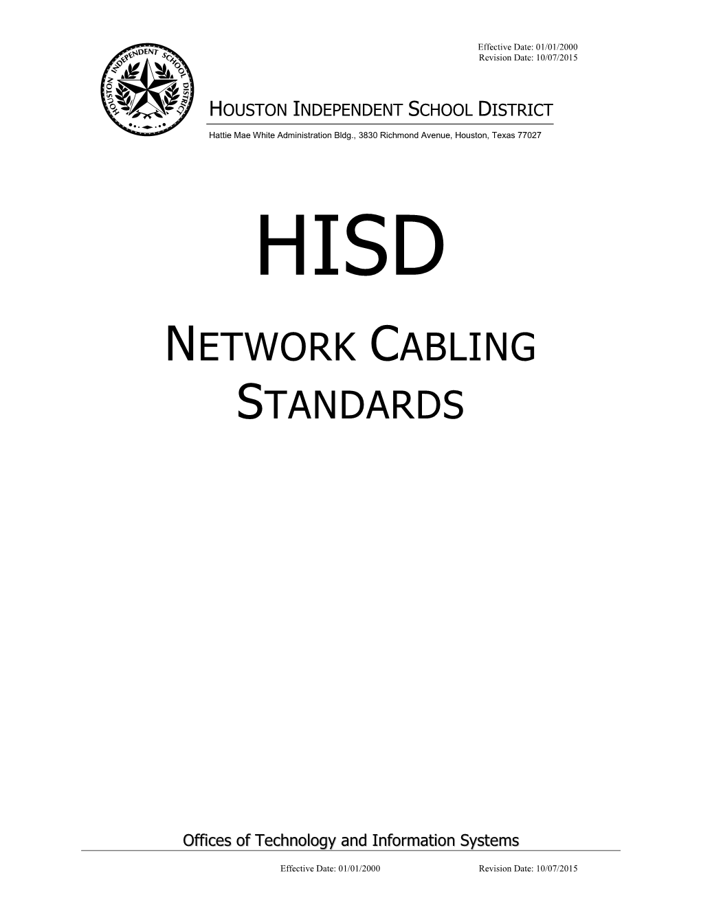 Hisd Network Cabling Standards
