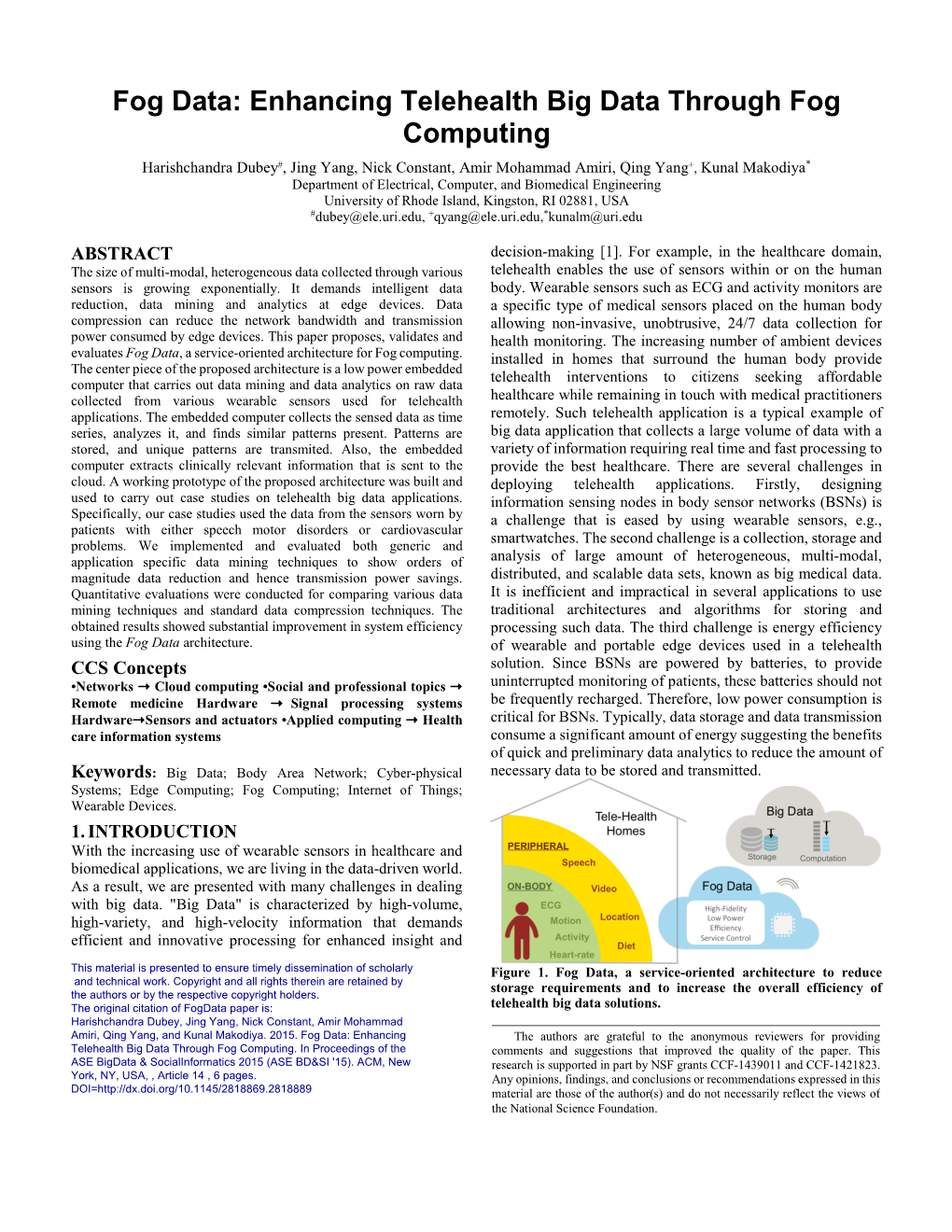 Enhancing Telehealth Big Data Through Fog Computing