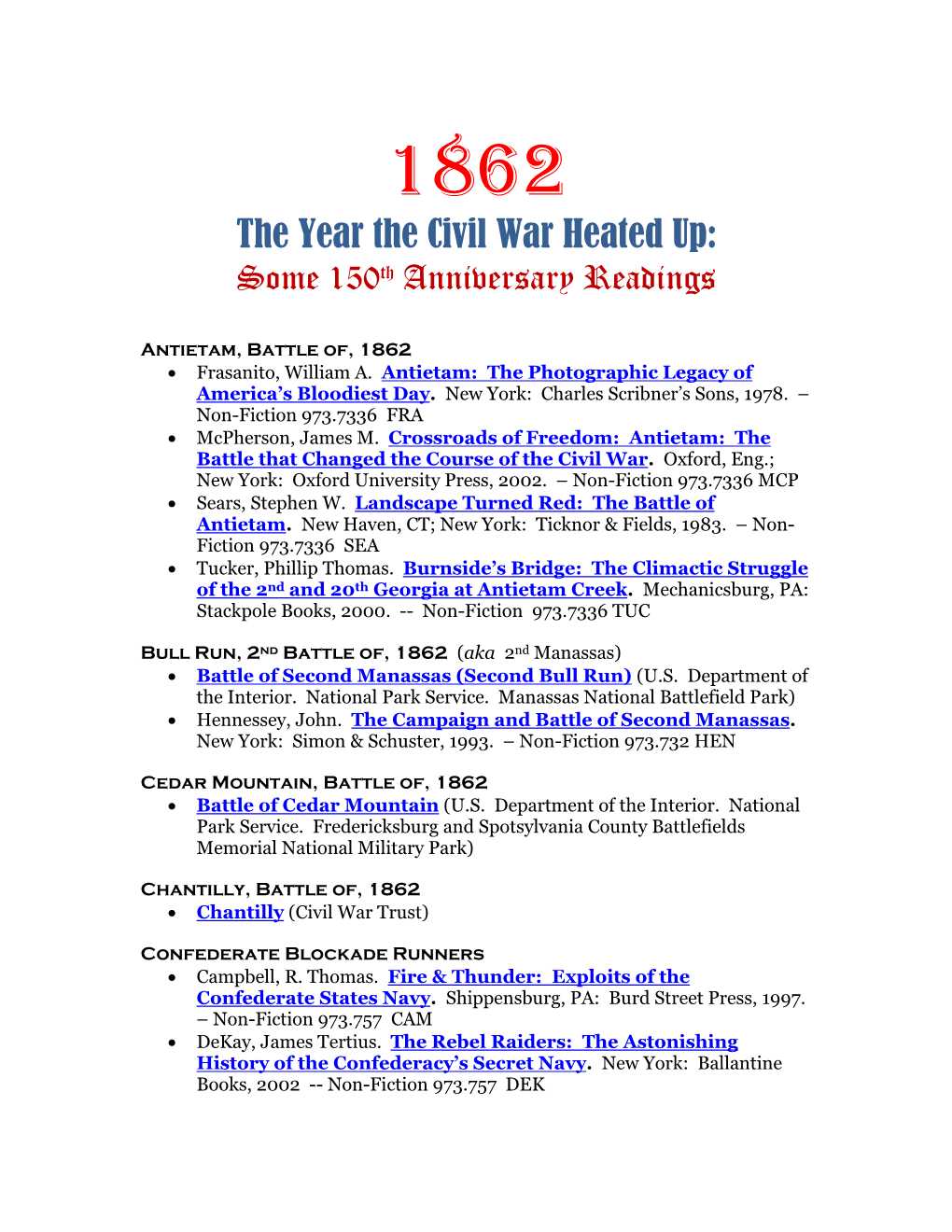 1862: the Year the Civil War Heated Up