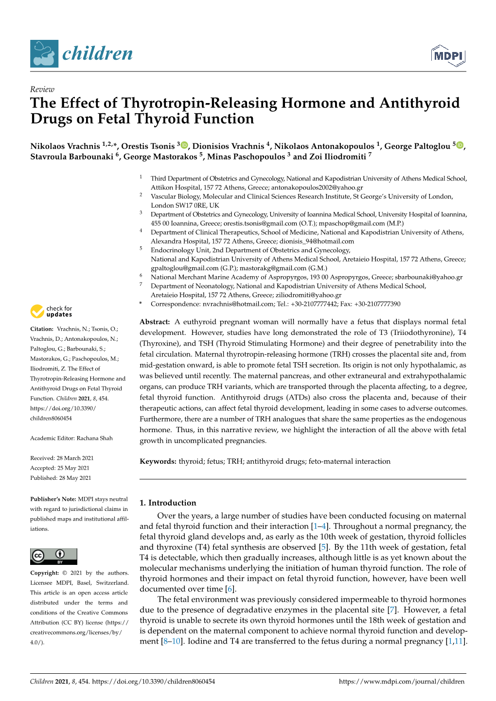 The Effect of Thyrotropin-Releasing Hormone and Antithyroid Drugs on Fetal Thyroid Function