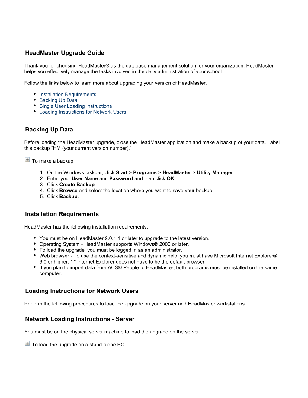 Headmaster Upgrade Guide Backing up Data Installation Requirements