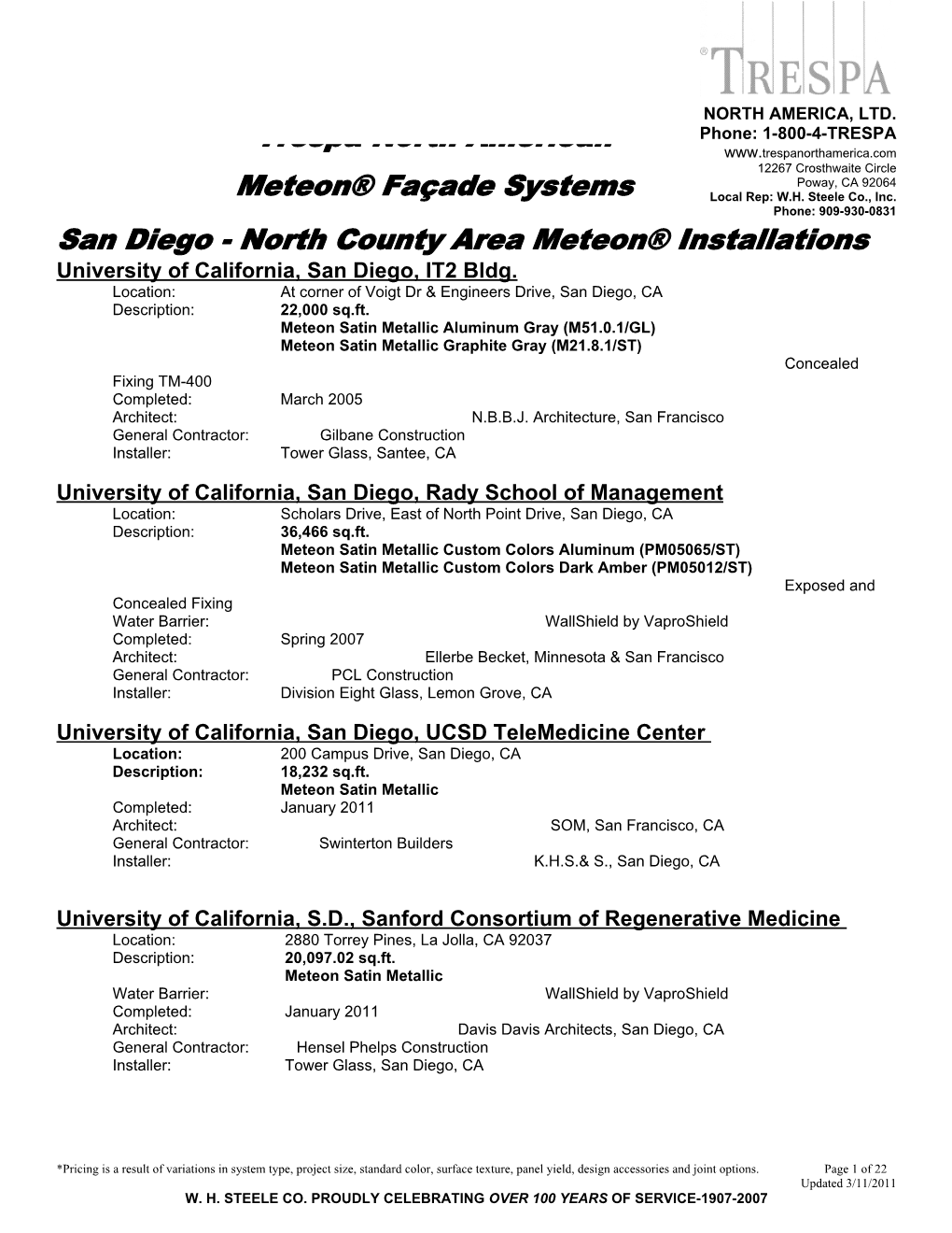 San Diego - North County Area Meteon® Installations University of California, San Diego, IT2 Bldg