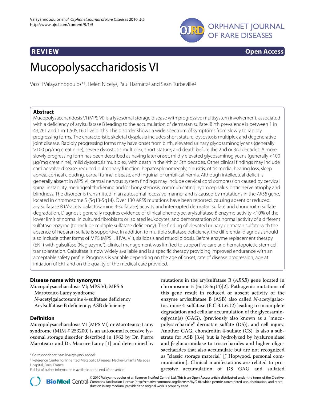 Mucopolysaccharidosis VI