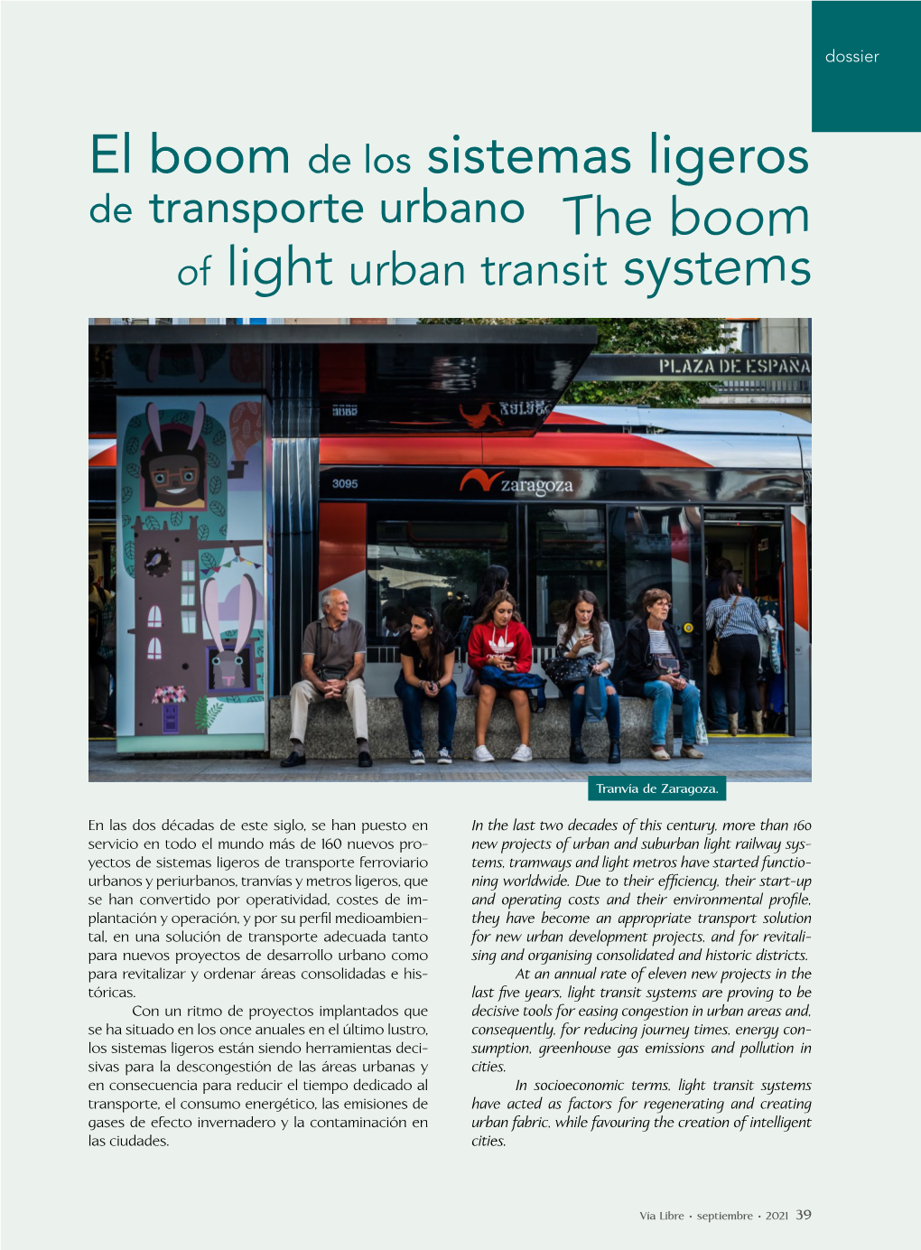 El Boom De Los Sistemas Ligeros De Transporte Urbano the Boom of Light Urban Transit Systems