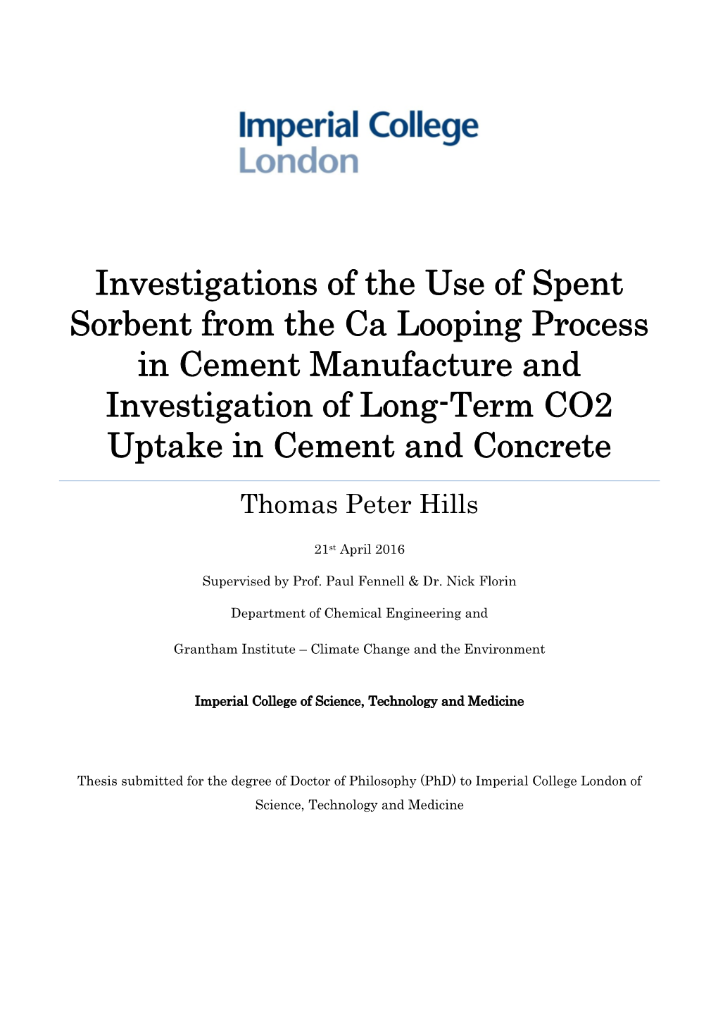 Investigations of the Use of Spent Sorbent from the Ca Looping