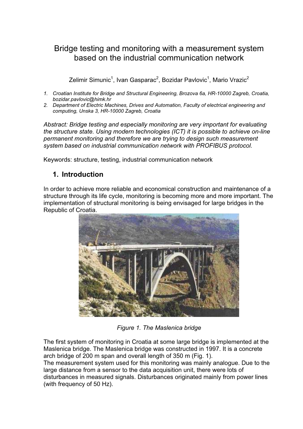 Bridge Testing and Monitoring with Measurement System Based On