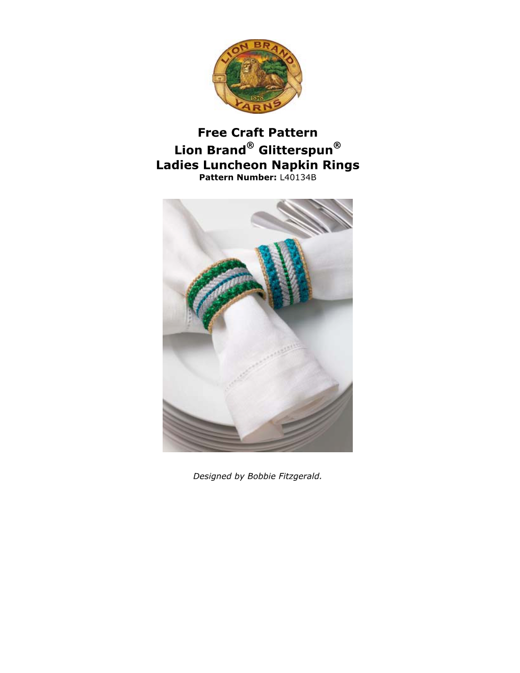 Free Craft Pattern: Glitterspun® Ladies Luncheon Napkin Rings