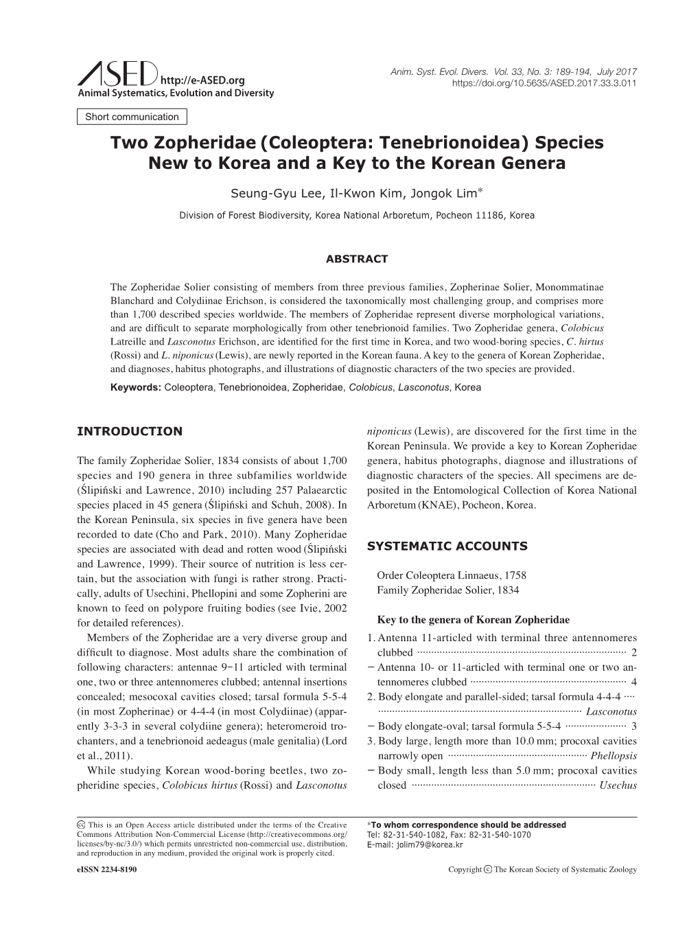 Two Zopheridae (Coleoptera: Tenebrionoidea) Species New to Korea and a Key to the Korean Genera