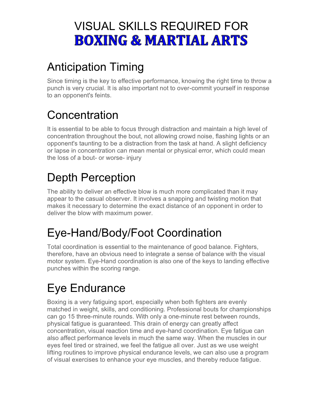 Anticipation Timing Concentration Depth Perception Eye-Hand/Body