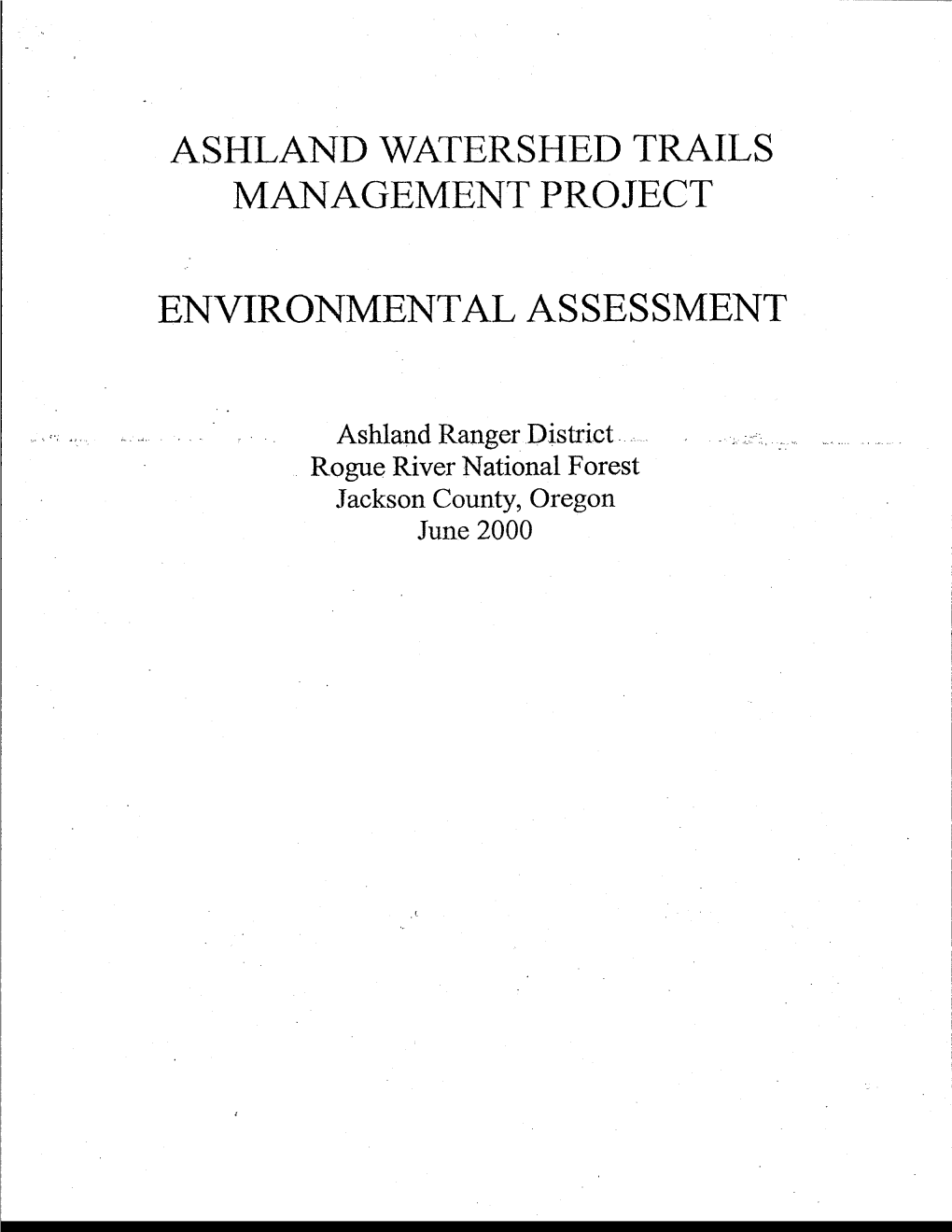 Ashland Watershed Trails Management Project Environmental Assessment