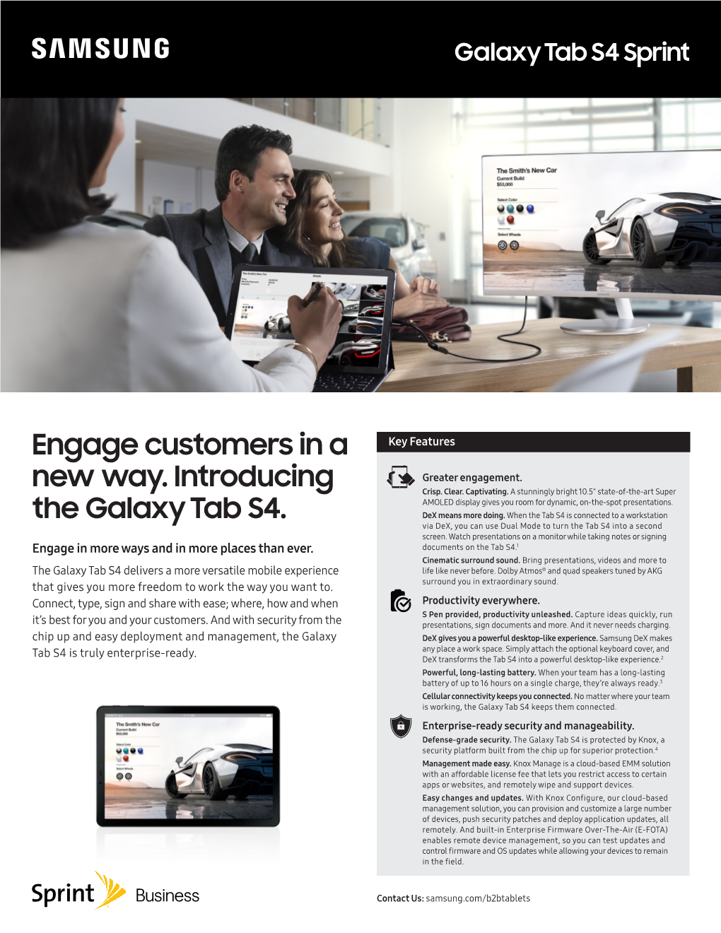 Engage Customers in a New Way. Introducing the Galaxy