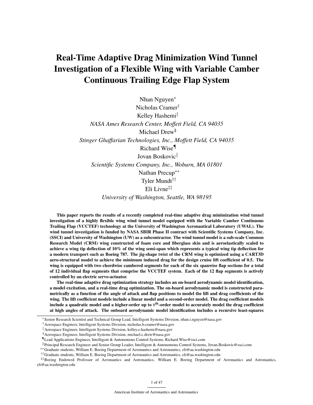 Real-Time Adaptive Drag Minimization Wind Tunnel Investigation of a Flexible Wing with Variable Camber Continuous Trailing Edge Flap System
