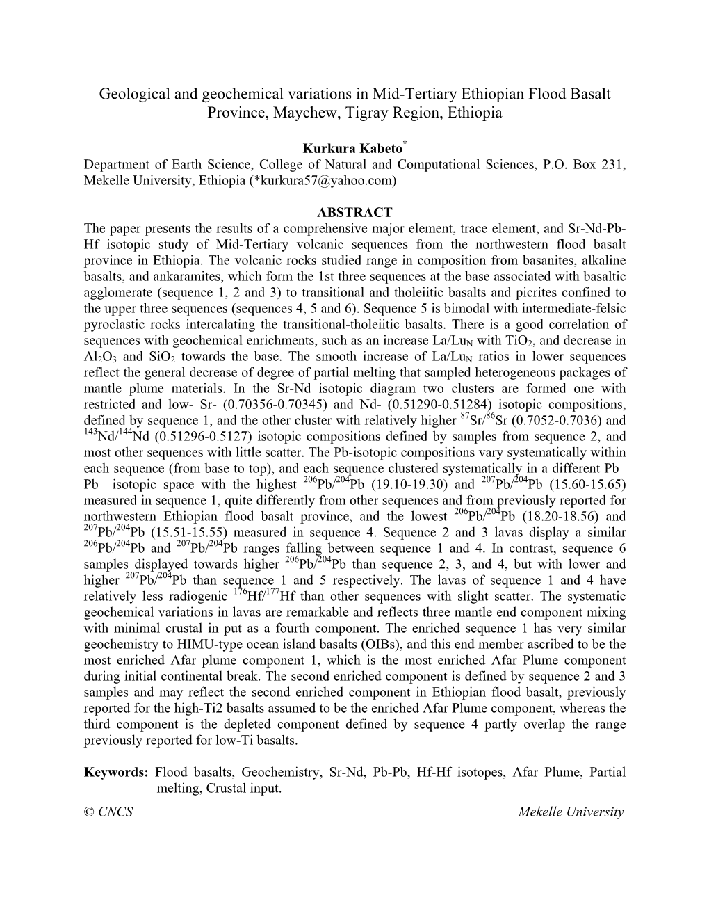 Geological and Geochemical Variations in Mid-Tertiary Ethiopian Flood Basalt Province, Maychew, Tigray Region, Ethiopia