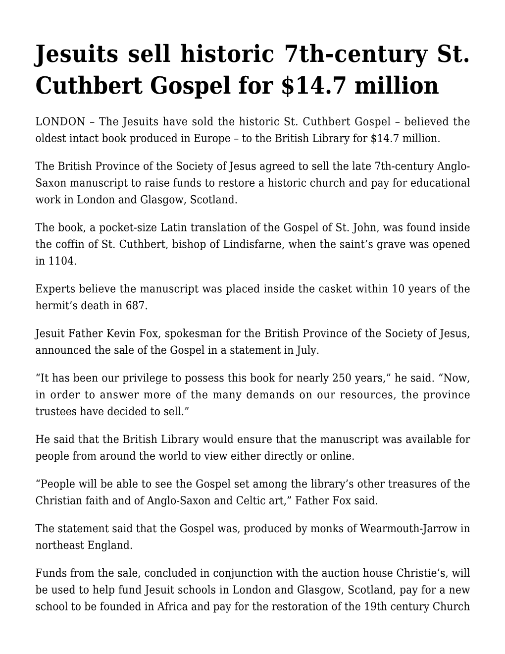 Jesuits Sell Historic 7Th-Century St. Cuthbert Gospel for $14.7 Million