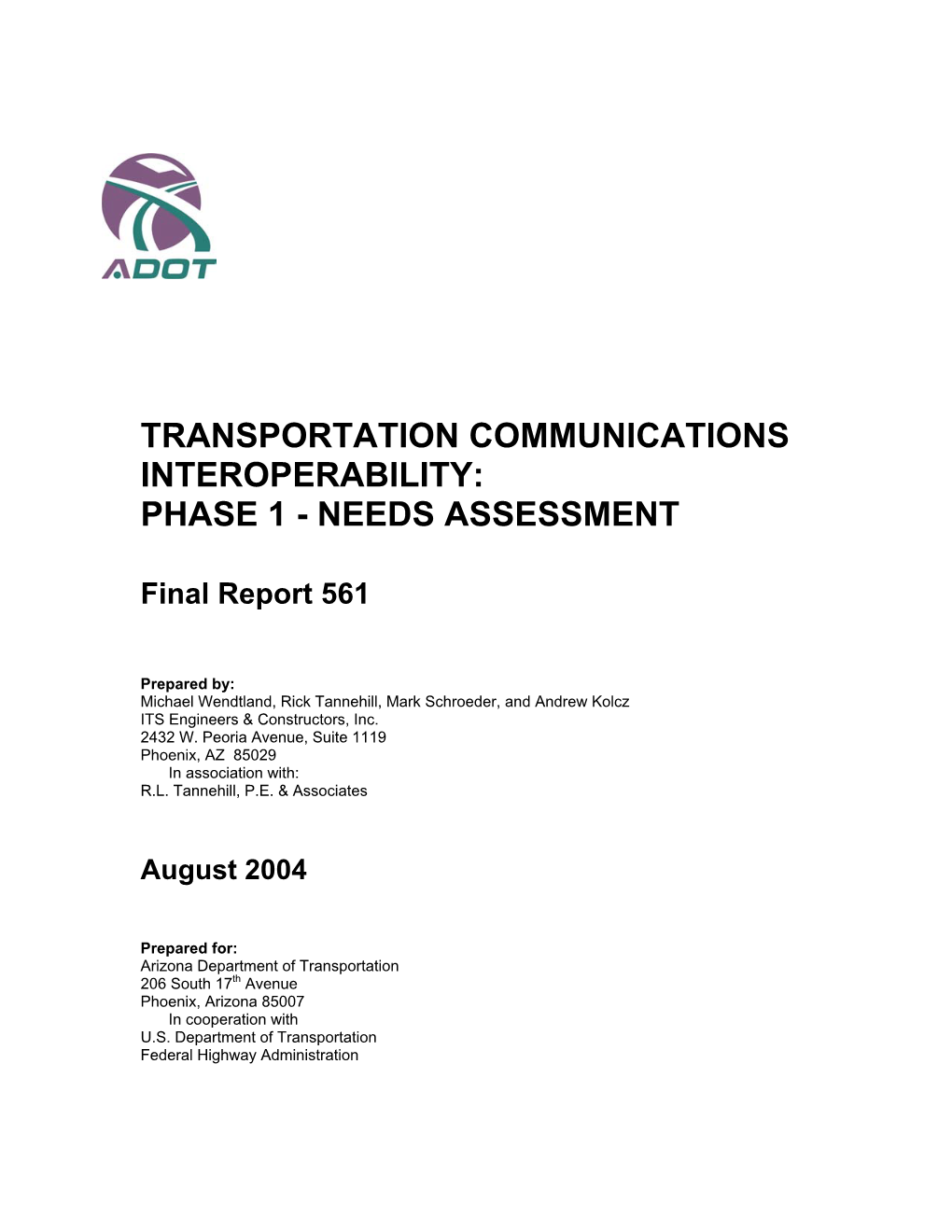 SPR-561: Transportation Communications Interoperability: Phase 1