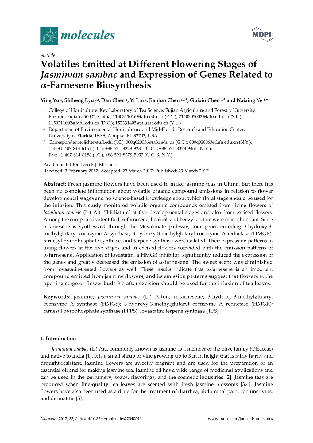 Volatiles Emitted at Different Flowering Stages of Jasminum Sambac and Expression of Genes Related to Α-Farnesene Biosynthesis