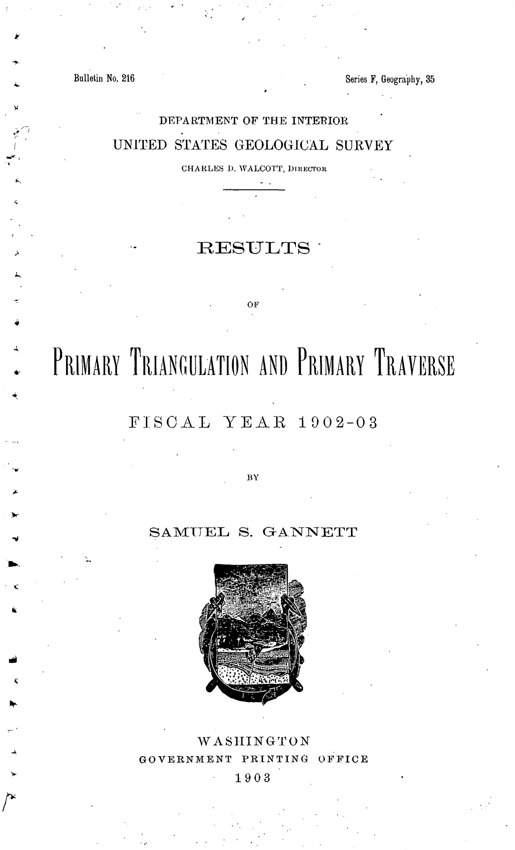 Primary Triangulation and Primary Trayei