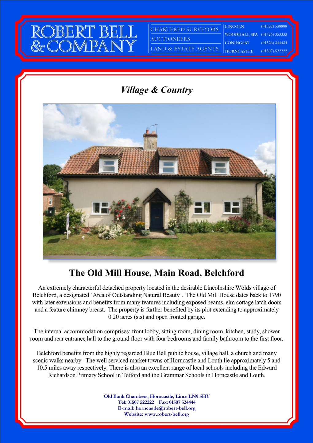 Village & Country the Old Mill House, Main Road, Belchford