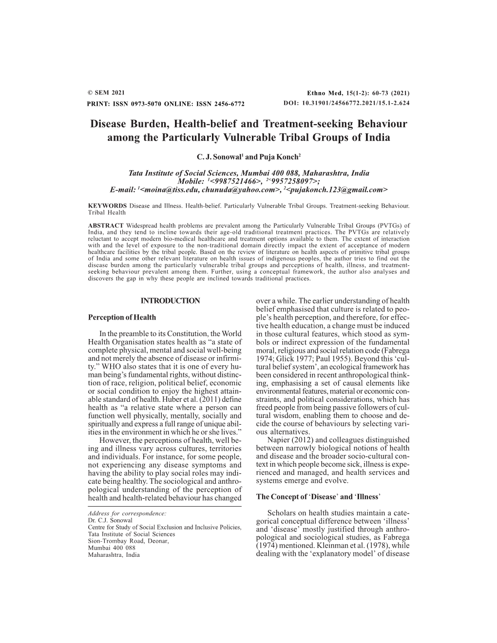 Disease Burden, Health-Belief and Treatment-Seeking Behaviour Among the Particularly Vulnerable Tribal Groups of India