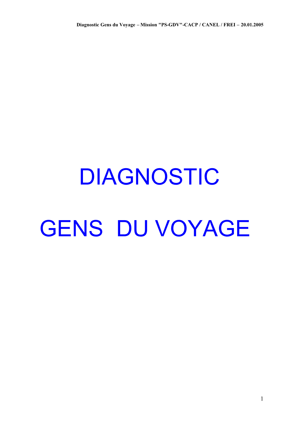 Diagnostic Gens Du Voyage – Mission "PS-GDV"-CACP / CANEL / FREI – 20.01.2005