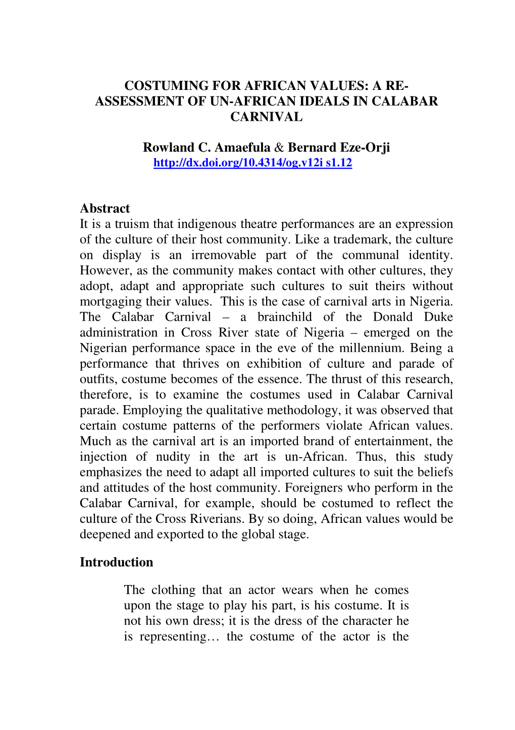 ASSESSMENT of UN-AFRICAN IDEALS in CALABAR CARNIVAL Rowland C. Amaefula & Bernard Eze-Or