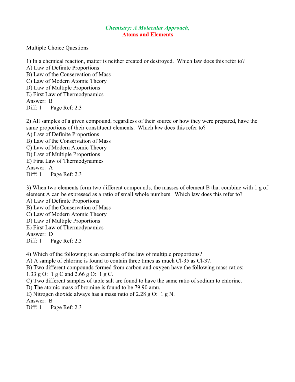 Chemistry: a Molecular Approach