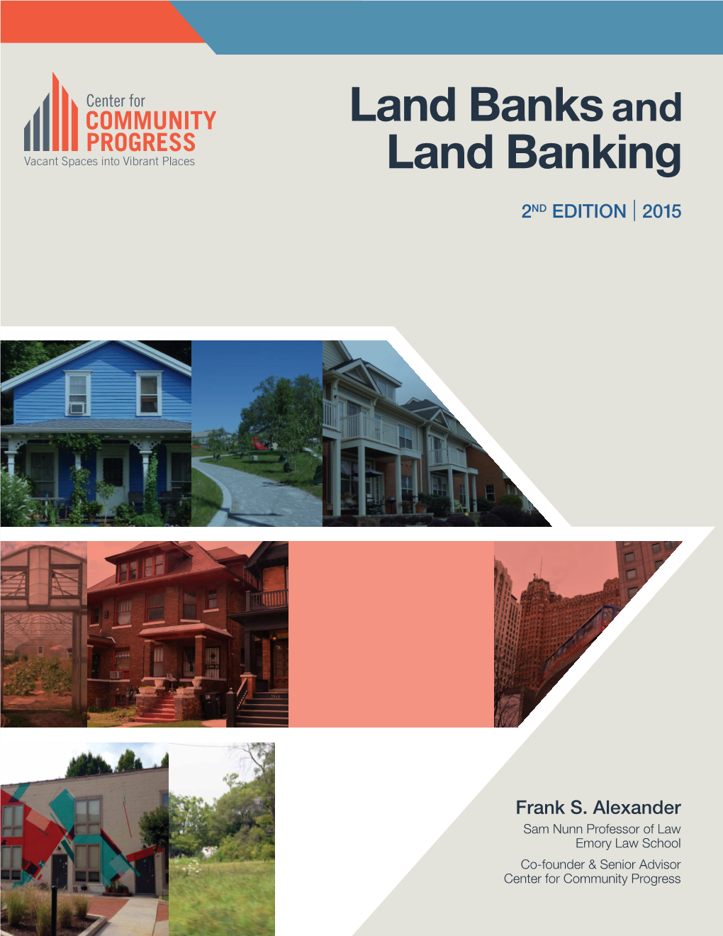 Land Banks and Land Banking