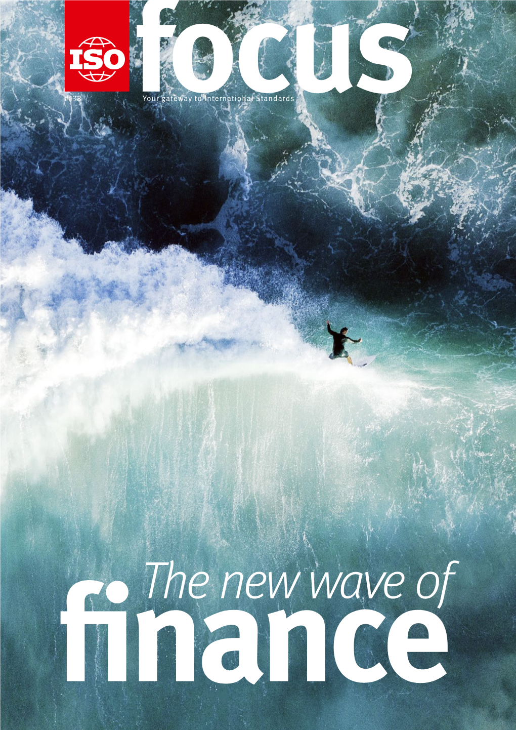 The New Wave of Finance #138 26 Isofocus 16 January-February 2020