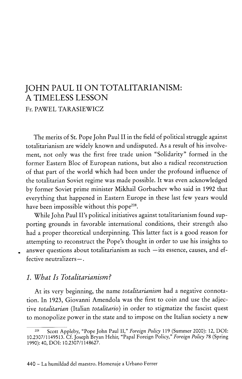 JOHN PAUL II on TOTALITARIANISM: a TIMELESS LESSON Fr