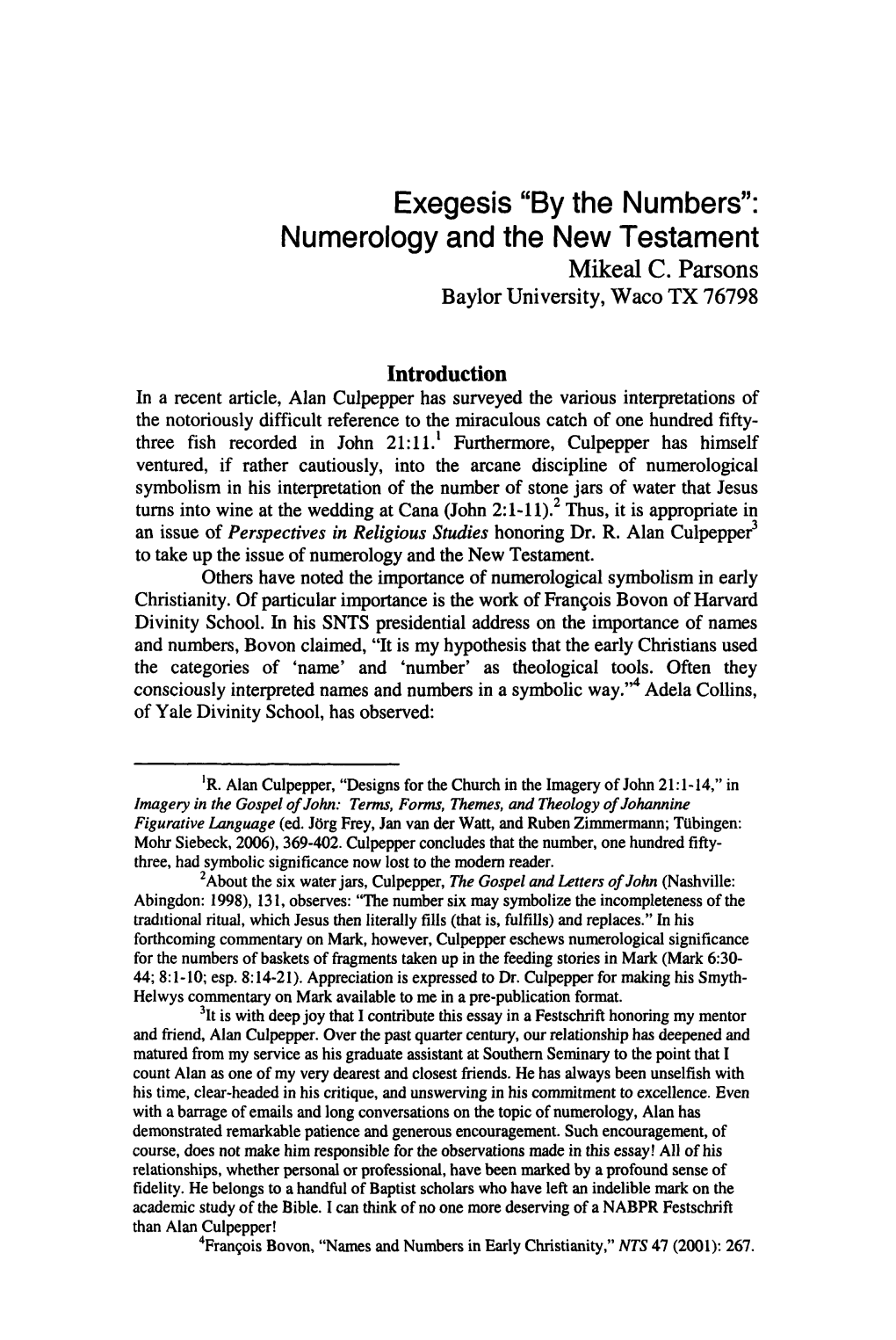 Exegesis "By the Numbers": Numerology and the New Testament Mikeal C